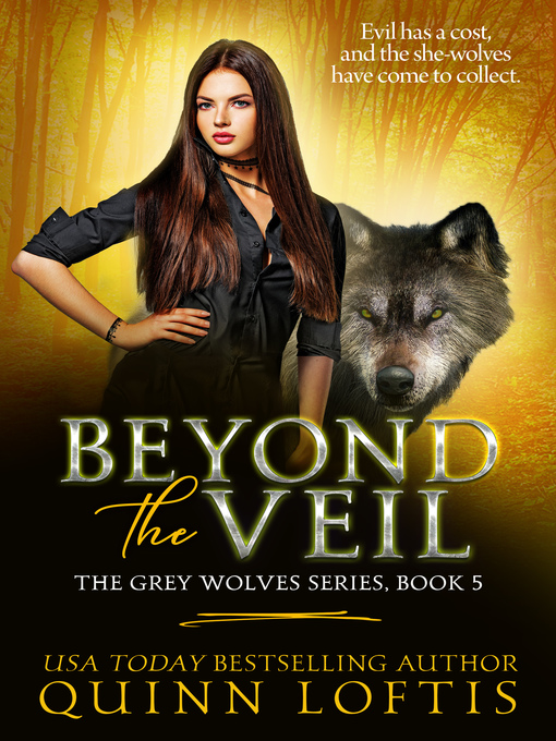 Title details for Beyond the Veil by Quinn Loftis - Available